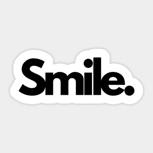 Smile nicely single word minimalist T-Shirt Sticker